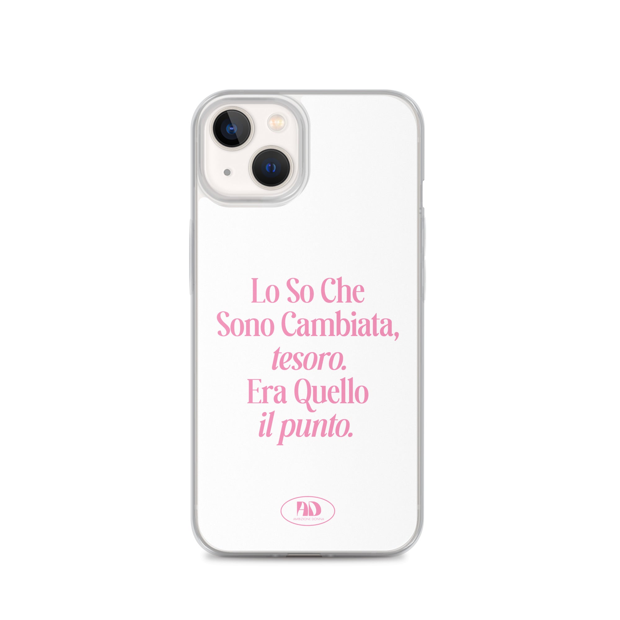 Cover trasparente per iPhone - Lo so che sono cambiata