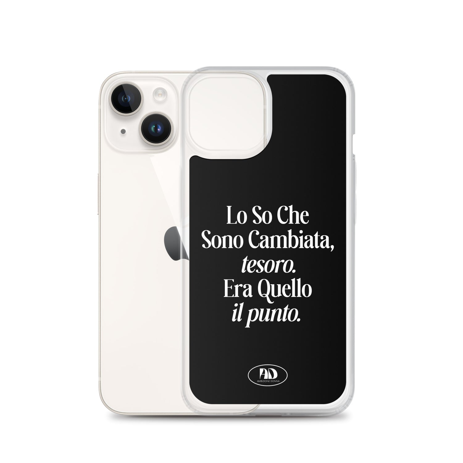 Cover trasparente per iPhone - Lo so che sono cambiata