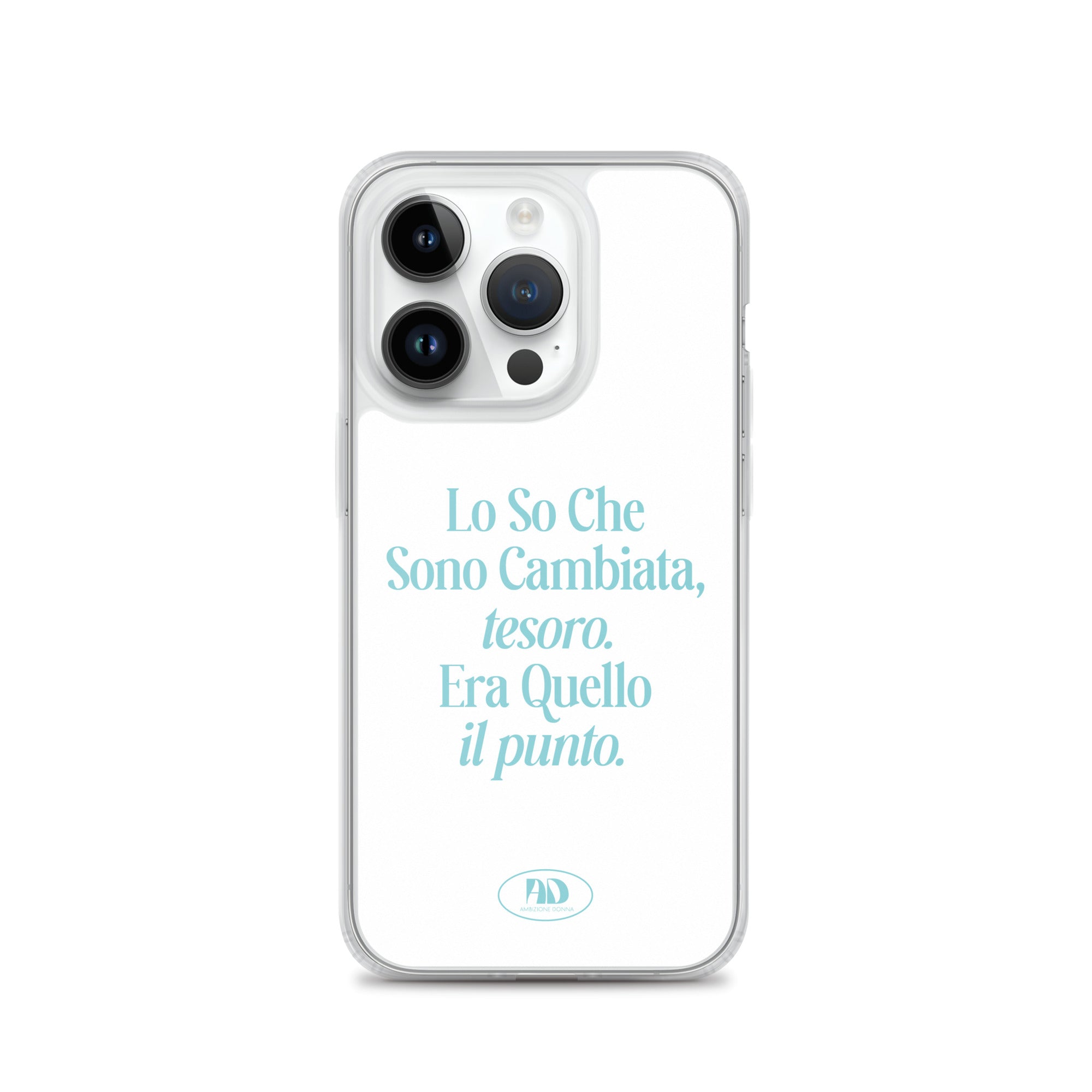 Cover trasparente per iPhone - Lo so che sono cambiata