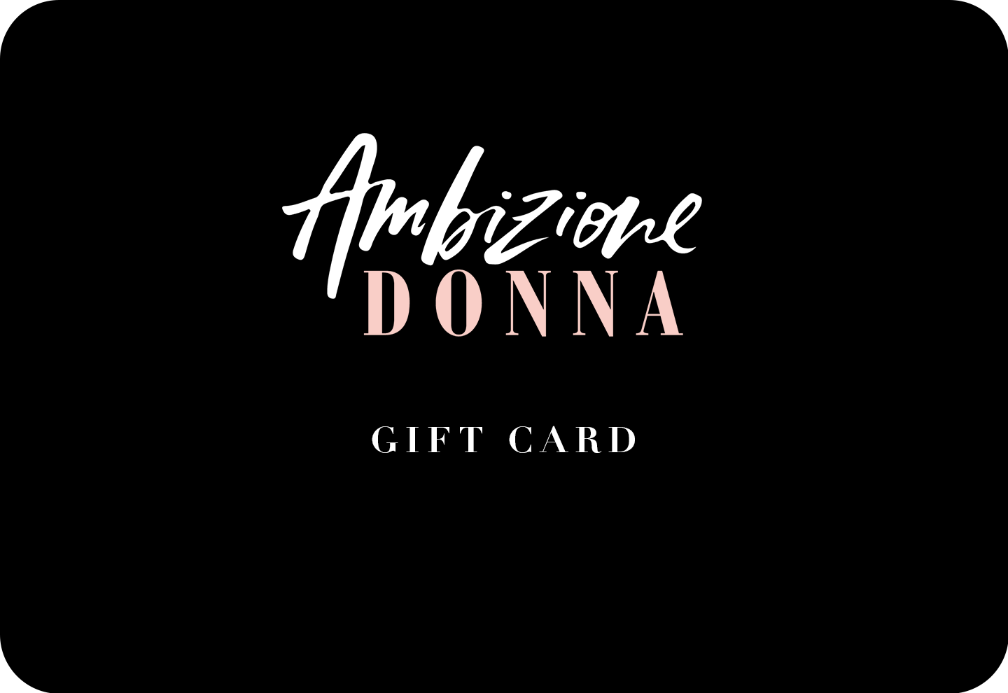 Timeless Black - Gift Card AmbizioneDonna