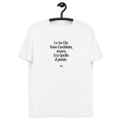 T-shirt eco - Lo so che sono cambiata